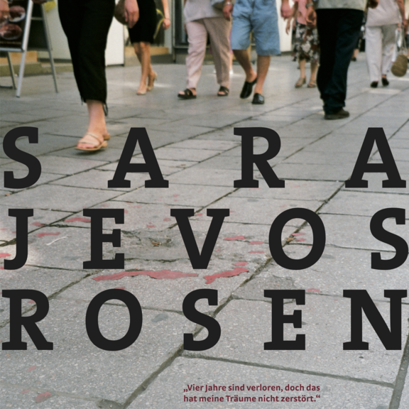 Sarajevos_Rosen_Plakat_A5matt170g.png  